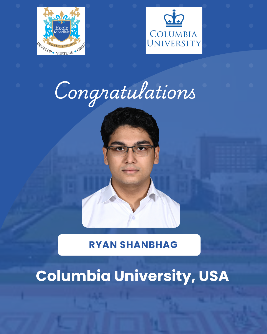 University Acceptances 2026 - Ryan Shanbhag - Columbia University