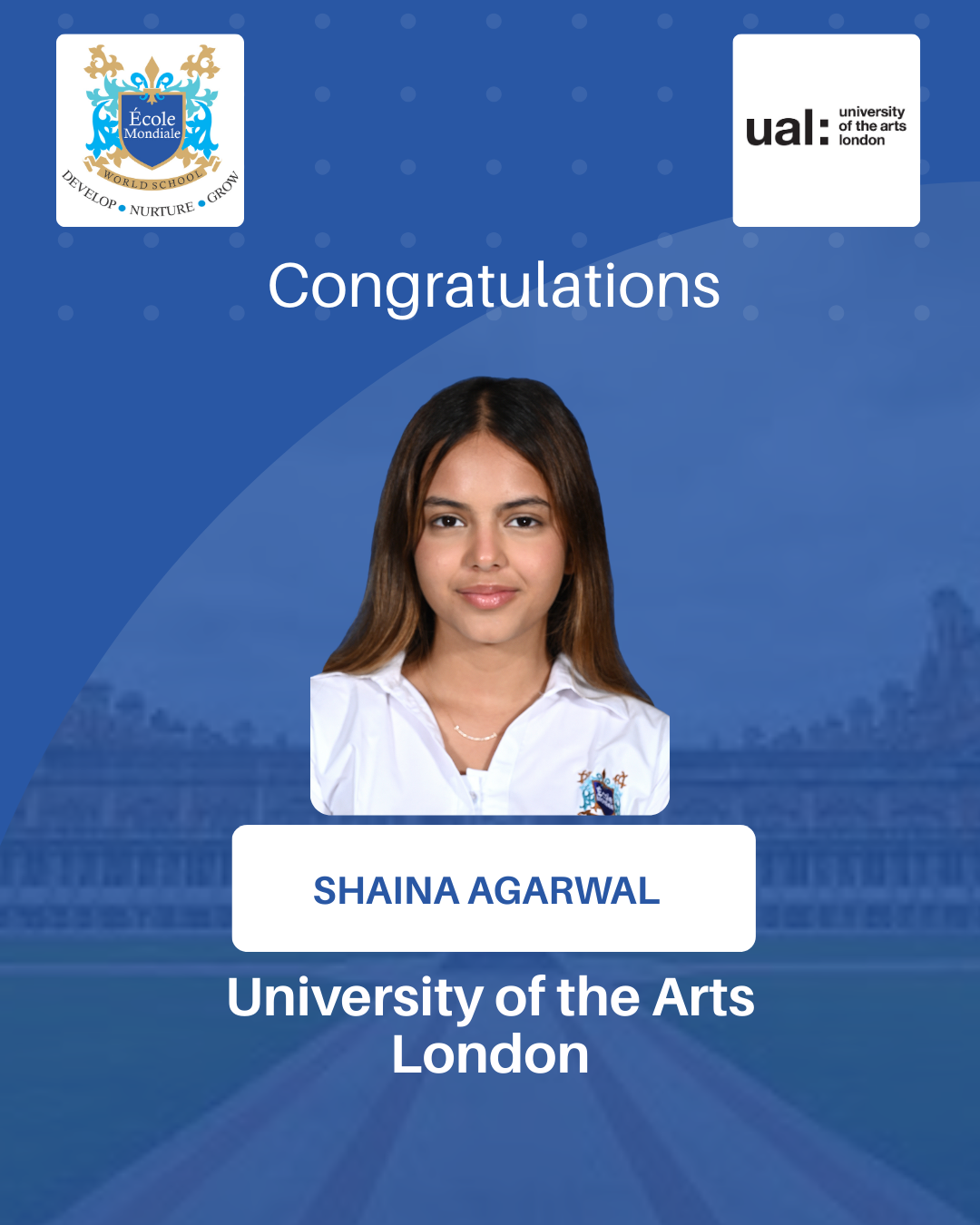 University Acceptances 2026 - Shaina Agarwal - University of the Arts London
