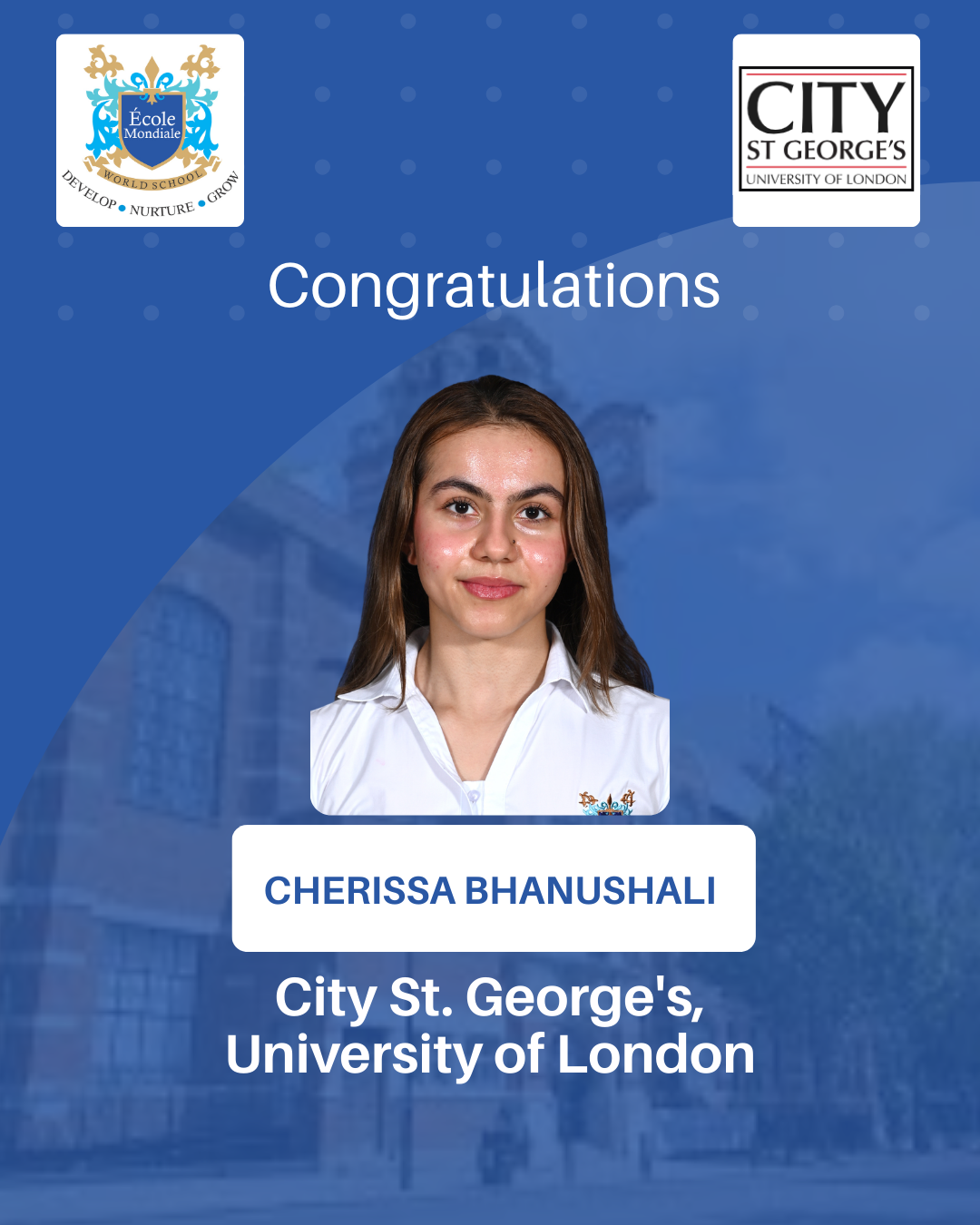 University Acceptances 2026 - Cherissa Bhanushali - City St. George's, University of London
