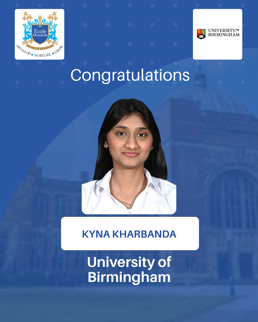 University Acceptances 2026 - Kyna Kharbanda - University of Birmingham, London